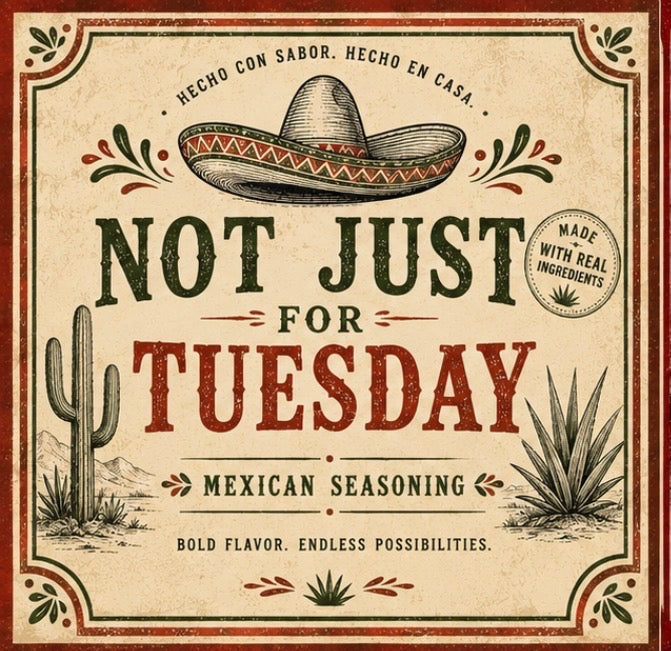 Not Just for Tuesday - Medium
